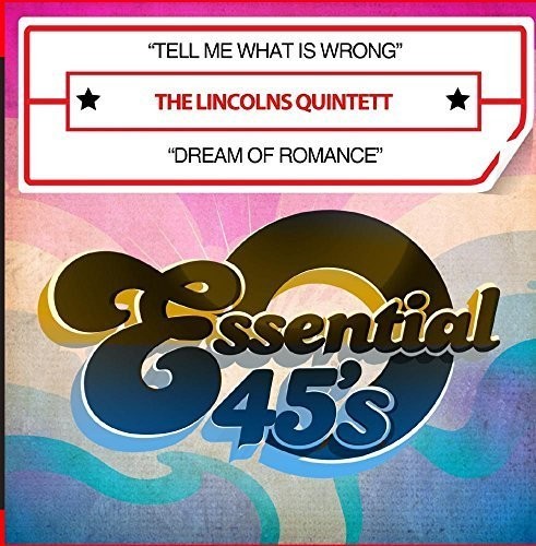 Lincolns Quintett - Tell Me What Is Wrong / Dream Of Romance - Music CD