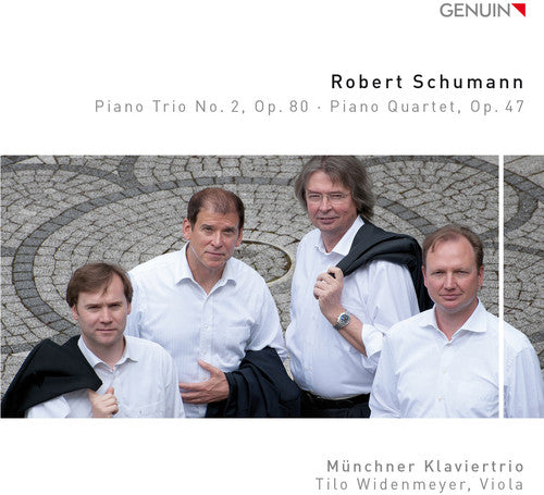 the album cover for Schumann / Munich Piano Trio / Widenmeyer - Schumann: Piano Trio No. 2, Op. 80 - Piano Quartet, Op. 47