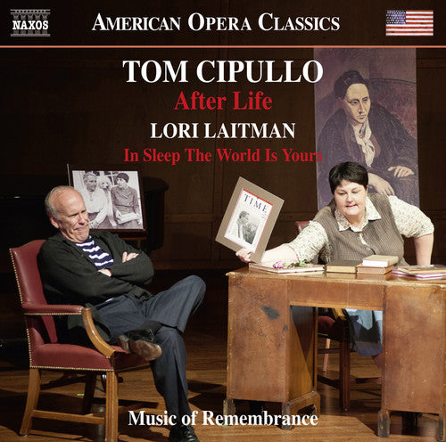 the album cover for Cipullo / Cook / Music Of Remembrance / Miller - Tom Cipullo: After Life - Lori Laitman: In Sleep the World Is Yours