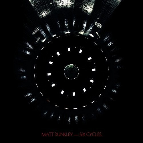 Dunkley,matt - Six Cycles - Vinyl Record