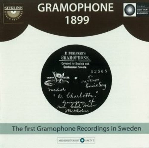 the album cover for Gramophone 1899 The First / Various - Gramophone 1899: The First