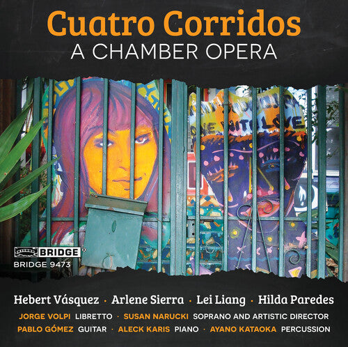 Corridos / Azucena / Liang / Paredes - Opera In Four Scenes - Music CD
