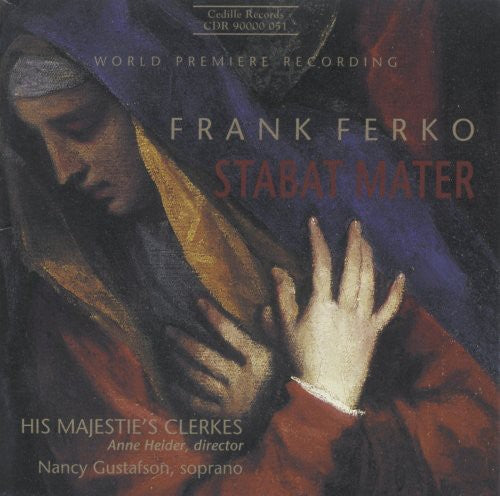 Ferko / His Majestie's Clerkes / Heider - Stabat Mater - Music CD