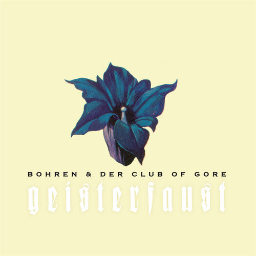 Bohren & der Club of Gore - Geisterfaust Vinyl Record