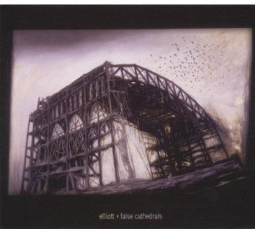 Elliott - False Cathedrals - Music CD