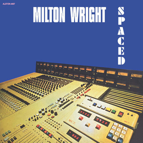 Milton Wright - Spaced Vinyl Record