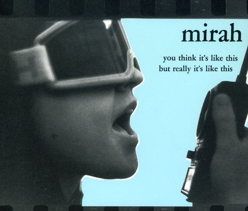 Mirah - You Think Its Like This But Really Its Like This - Music CD