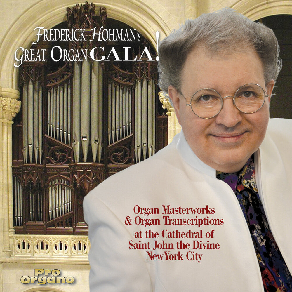 the album cover for Sibelius / Hohman - Frederick Hohman's Great Organ Gala!