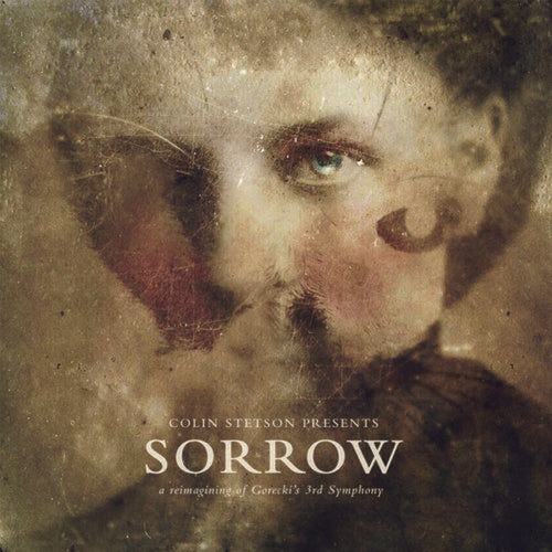 Colin Stetson - Presents: Sorrow - Reimagining Of Gorecki'S 3Rd Symphony [LP] Vinyl Record