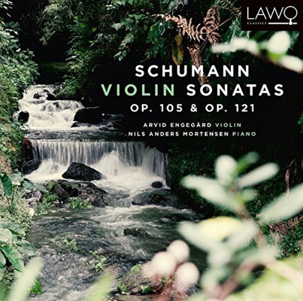 the album cover for Schumann / Arvid Engegard / Mortensen,Nils Anders - Robert Schumann: Violin Sonatas Op105 & 121