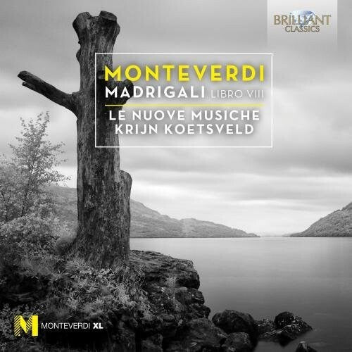 Monteverdi / Le Nuove Musiche / Koetsveld - Claudio Monteverdi: Madrigals Book Viii - Music CD