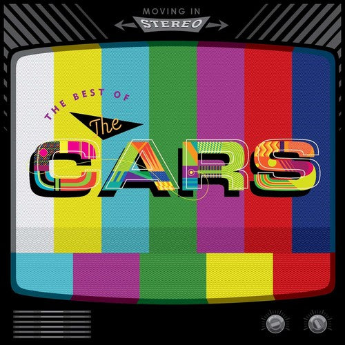 the album cover for The Cars - Moving in Stereo: The Best of the Cars