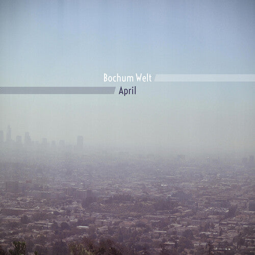 Bochum Well - April - Vinyl Record