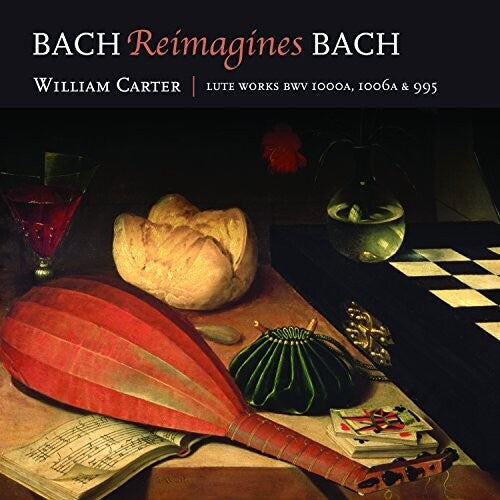 Bach.j.s. / Carter - Bach Reimagines Bach - Music CD