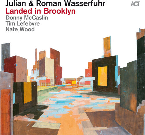 Loch,siggi / Wasserfuhr,julian / Wasserfuhr,roman - Landed In Brooklyn - Music CD