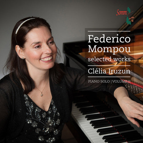 Mompou / Iruzun - V2: Selected Works - Music CD