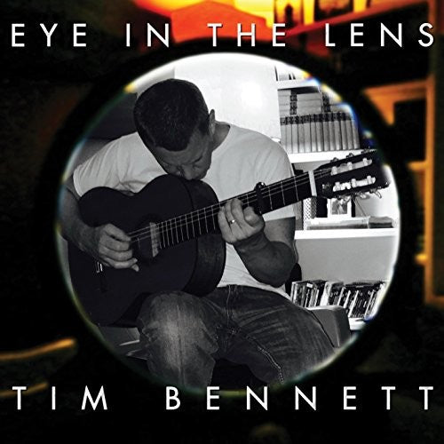 Bennett,tim - Eye In The Lens - Music CD