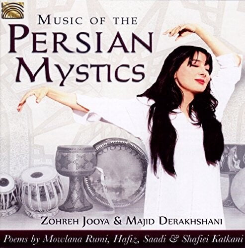 Derakhshani,majid / Jooya,zohreh - Music Of The Persian Mystics - Music CD