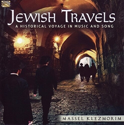 Klezmorim,massel - Jewish Travels: Historical Voyage In Music & Song - Music CD