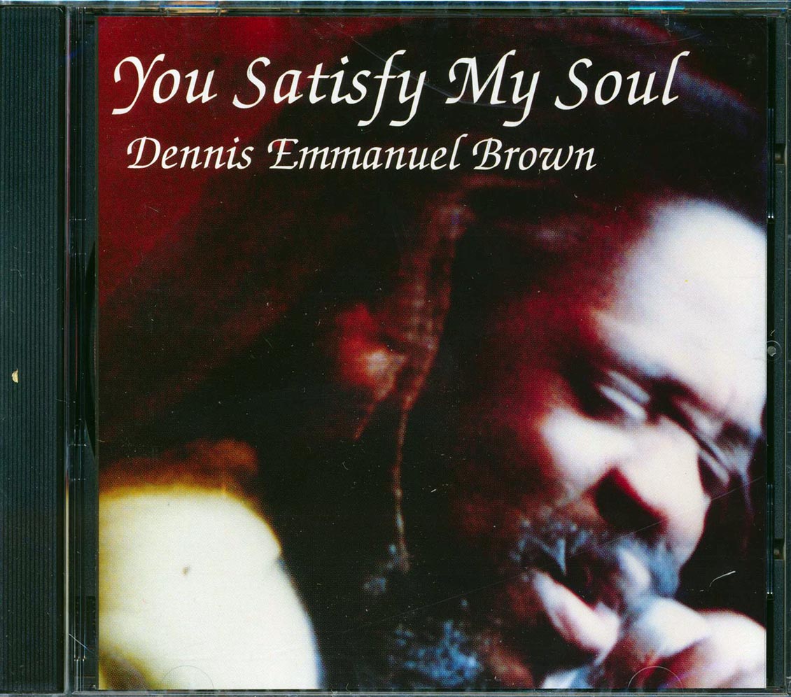 Dennis Brown - You Satisfy My Soul Music CD