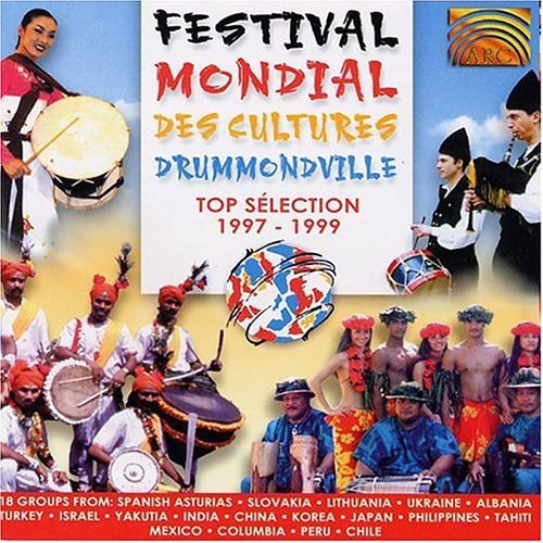 Festival Mondial Des Cultures Drummondville / Var - Festival Mondial Des Cultures Drummondville / Var - Music CD