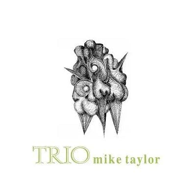Mike Taylor Trio - Trio (Uk) [LP] Vinyl Record Album Cover