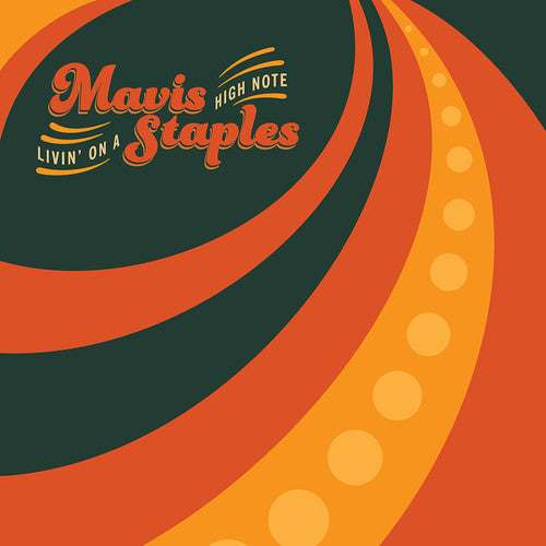 Mavis Staples - Livin' on a High Note Vinyl Record