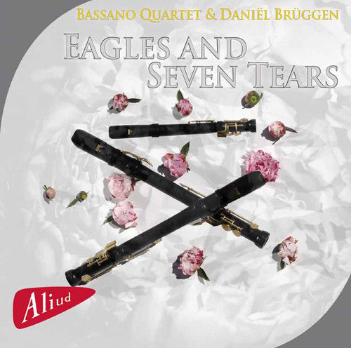 Haydn / Bassano Quartet / Bruggen - Eagles & Seven Tears - Music CD