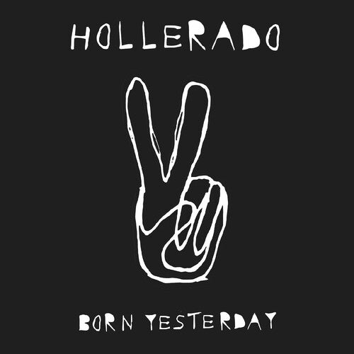 Hollerado - Born Yesterday - Music CD