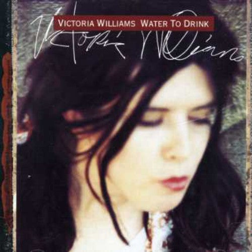 Williams,victoria - Water To Drink - Music CD