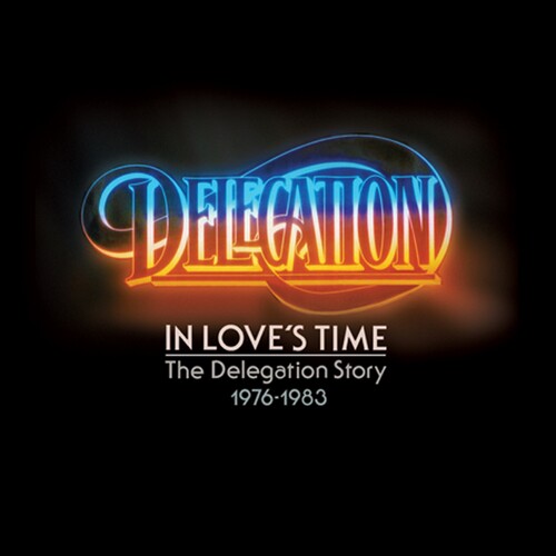 Delegation - In Loves Time: Delegation Story 1976-1983 - Music CD