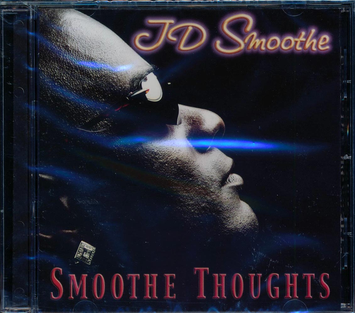 JD Smoothe - Smoothe Thoughts Music CD