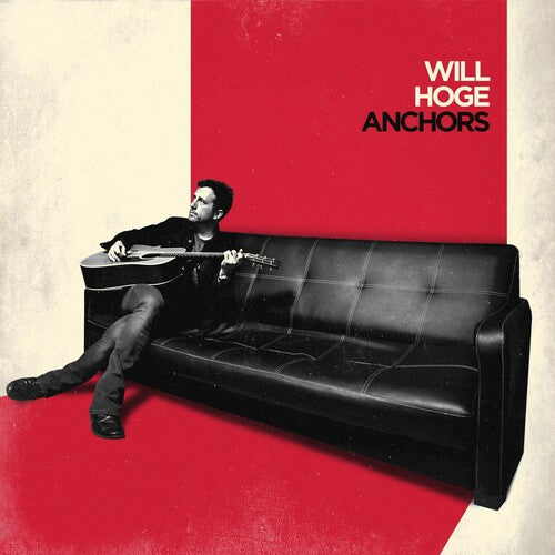 Hoge,will - Anchors - Music CD