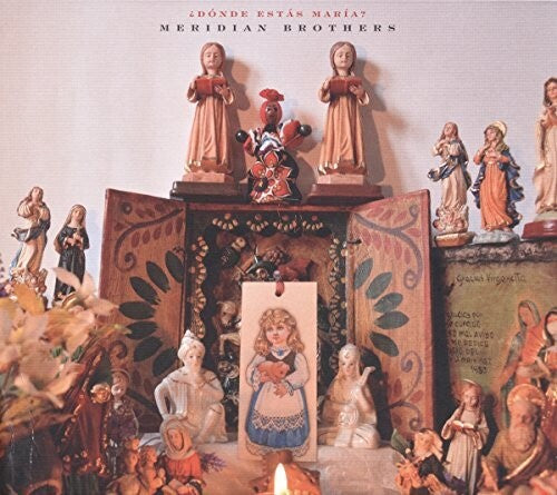 Meridian Brothers - Donde Estas Maria - Music CD