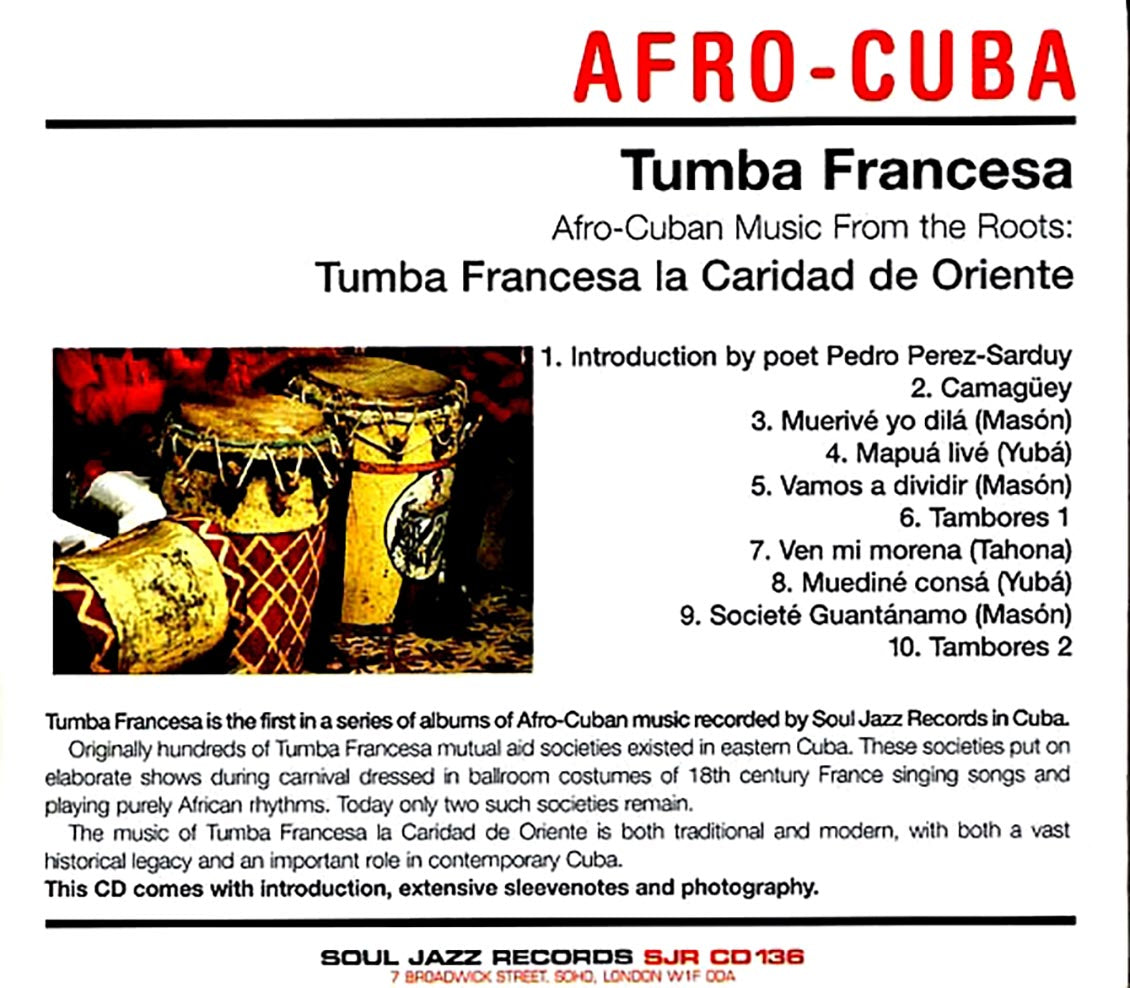 Tumba Francesa La Caridad De Oriente - Tumba Francesa: Tumba Francesa La Caridad De Orienten Music From The Roots Music CD