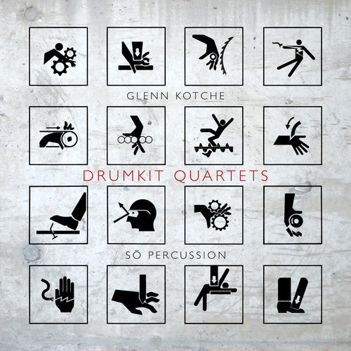 Kotche / So Percussion - Drumkit Quartets - Music CD