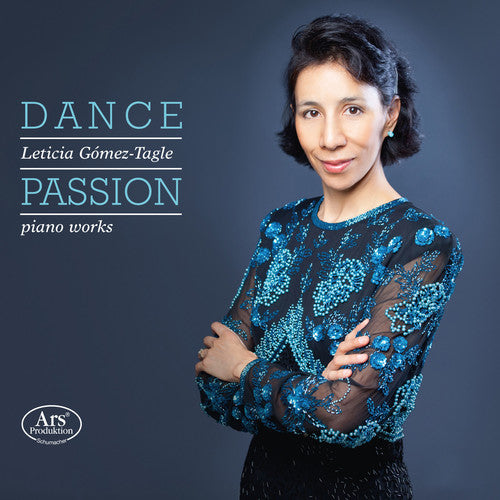 Brahms / Albeniz / Chopin / Falla / Tagle-gomez - Dance Passion - Super Audio CD