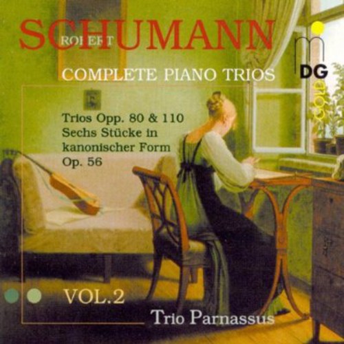 Schumann / Trio Parmassus - Complete Piano Trios 2 - Music CD