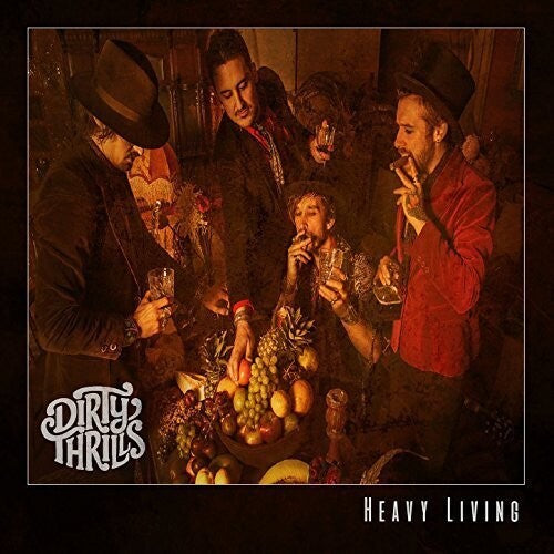 Dirty Thrills - Heavy Living Vinyl Record