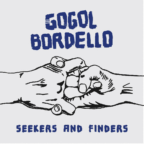 Gogol Bordello - Seekers & Finders - Music CD