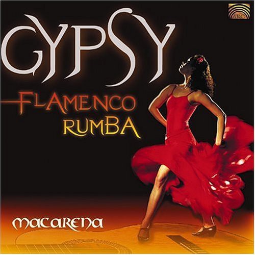 Macarena: Gypsy Flamenco Rumba / Various - Macarena: Gypsy Flamenco Rumba / Various - Music CD