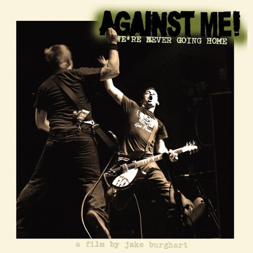 Against Me - Were Never Going Home - DVD