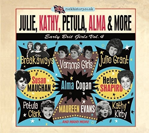 Julie Kathy Petula Alma & More: Early Brit Girls - Julie Kathy Petula Alma & More: Early Brit Girls - Music CD