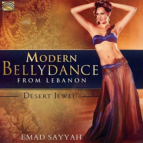 Sayyah - Modern Bellydance From Lebanon - Music CD