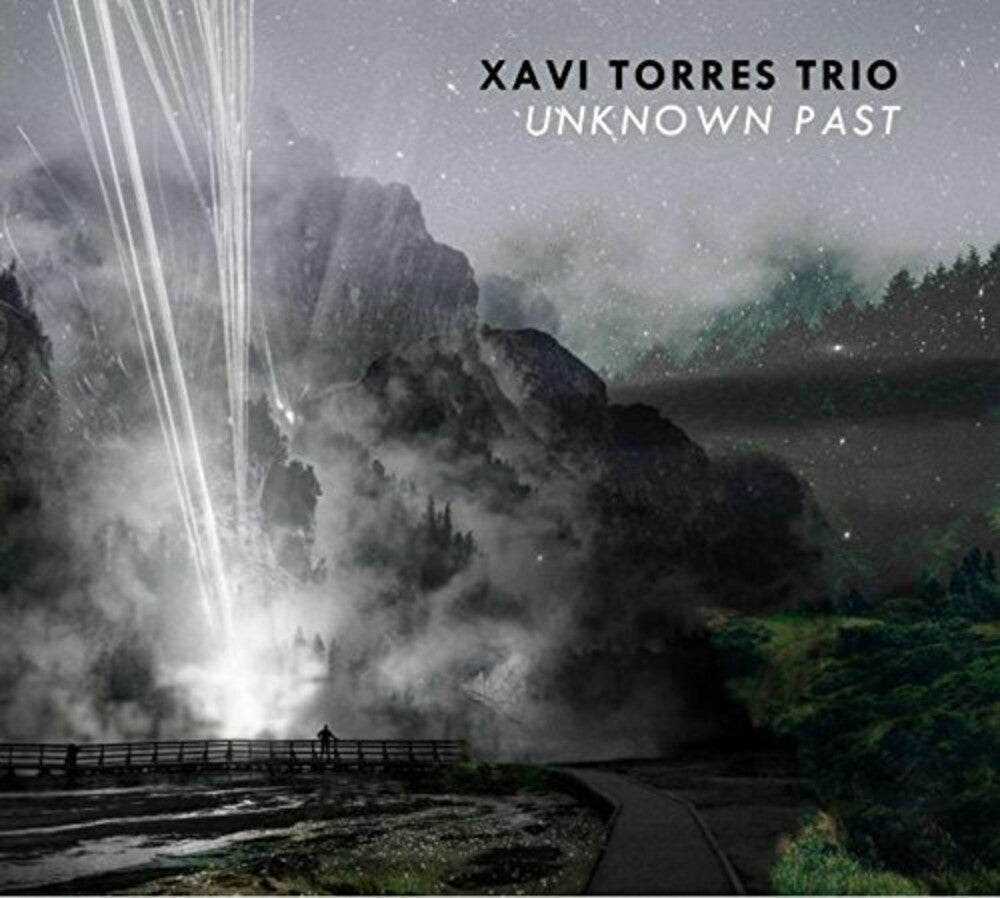 the album cover for Xavi Torres Trio - Unkown Past
