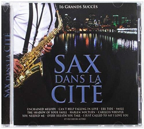 Beaudet,richard - Sax Dans La Cite - Music CD