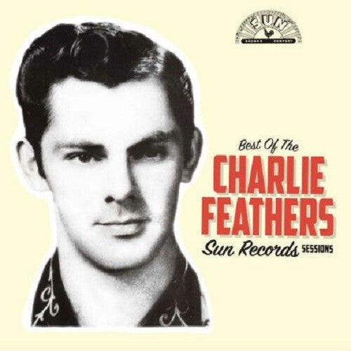 Charlie Feathers - Best Of The Sun Records Sessions (yellow & Black) Vinyl Record