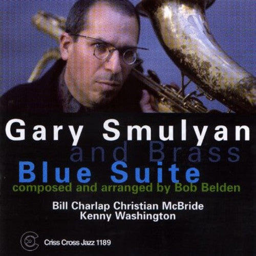 Smulyan,gary & Brass - Blues Suite - Music CD