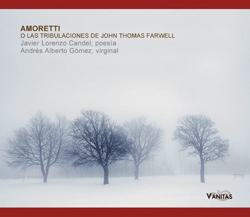 the album cover for Farwell / Javier Candel Lorenzo - Amoretti: O Las Tribulaciones de John Thomas