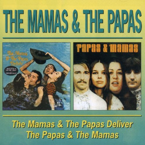 Mamas & Papas - Mamas & Papas Deliver - Music CD